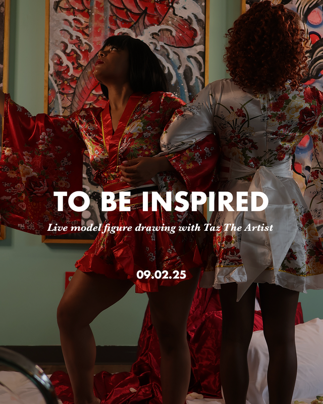 To Be Inspired: Live Figure Drawing 09/02