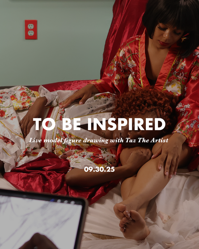 To Be Inspired: Live Figure Drawing 09/30